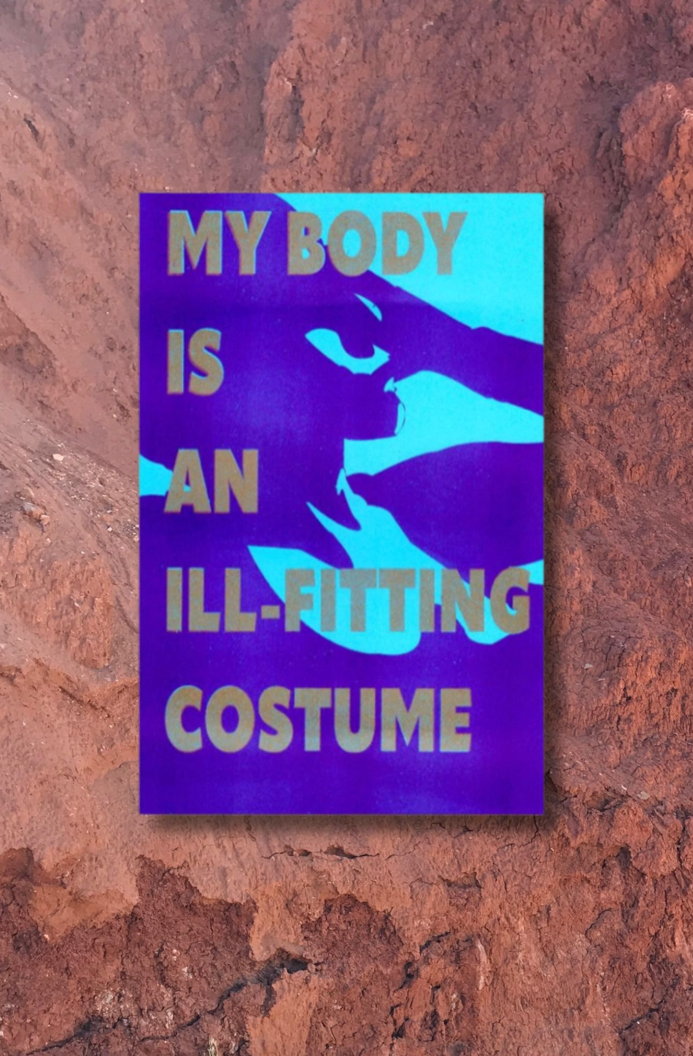 My Body Is An Ill Fitting Costume